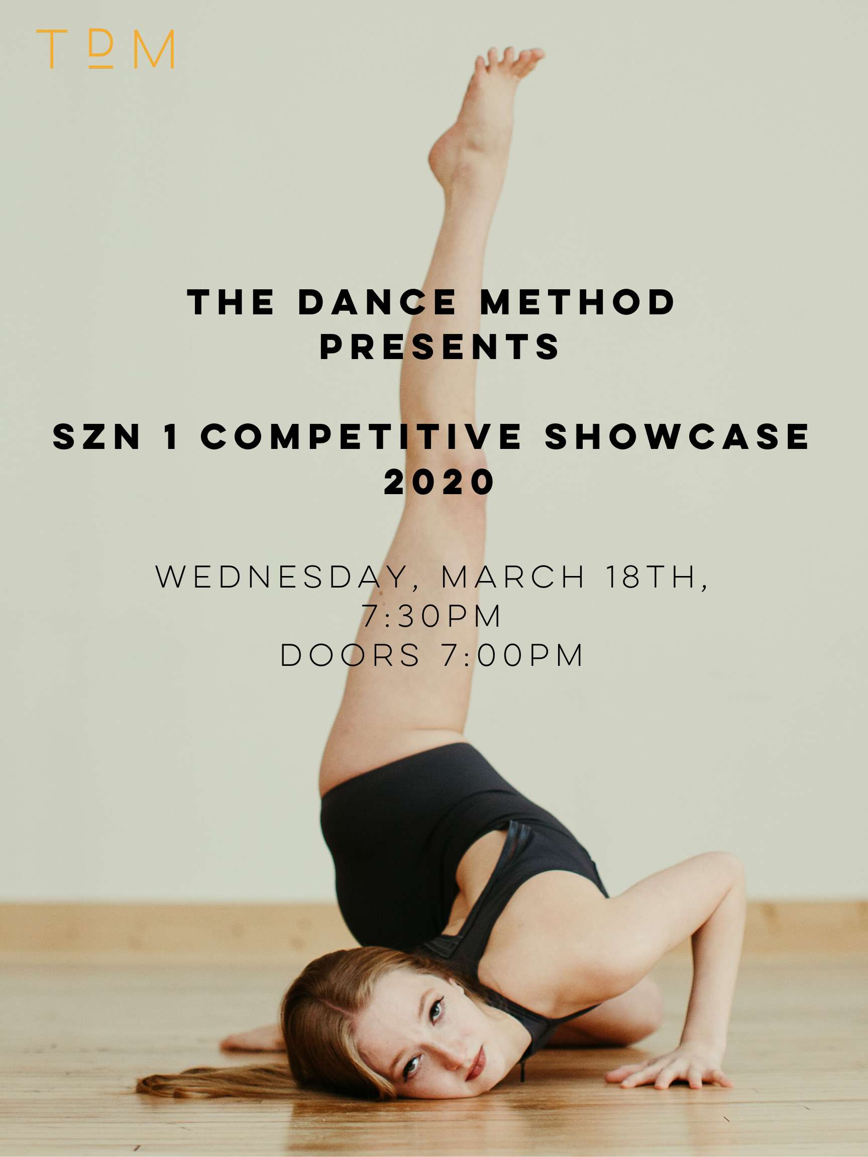 The Dance Method Presents: SZN 1 Competitive Showcase 2020